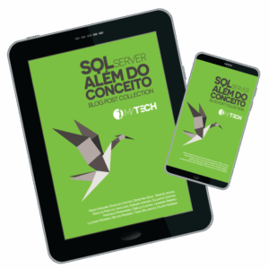 SQL Server Além do Conceito: Blog Post Collection (eBook)