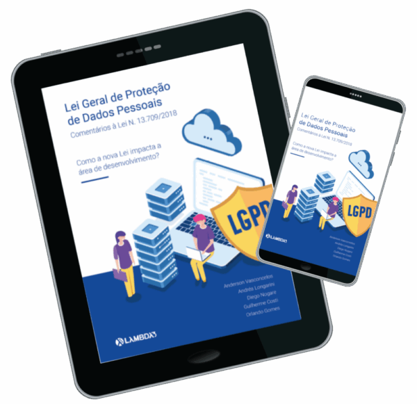 LGPD - Lei Geral de Proteção de Dados Pessoais - Comentários à Lei 13.709/2018 (eBook)